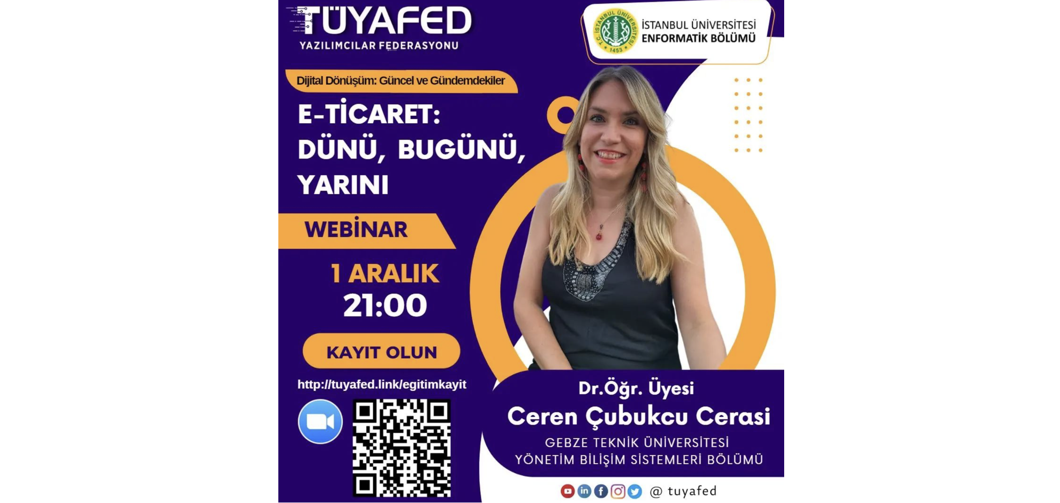 “E-Ticaret: Dünü, Bugünü, Yarını” Webinarı