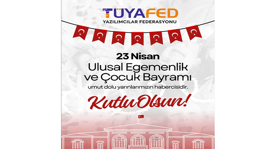 Geleceğimizin Teminatı Çocuklara, Egemenliğin Bayramı Armağan!