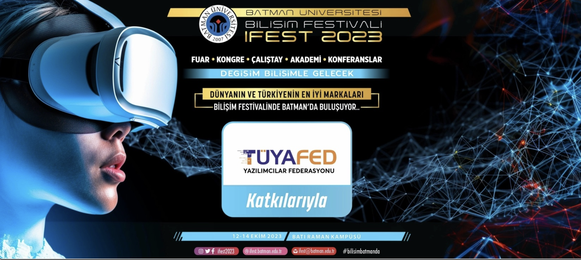 Batman Üniversitesi IFEST 2023: Bilişimle Geleceğe Yön Vermeye Hazırlanıyor